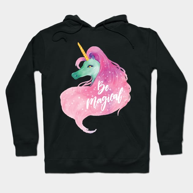 Be Magical Unicorn with Pink Mane Hoodie by SandiTyche